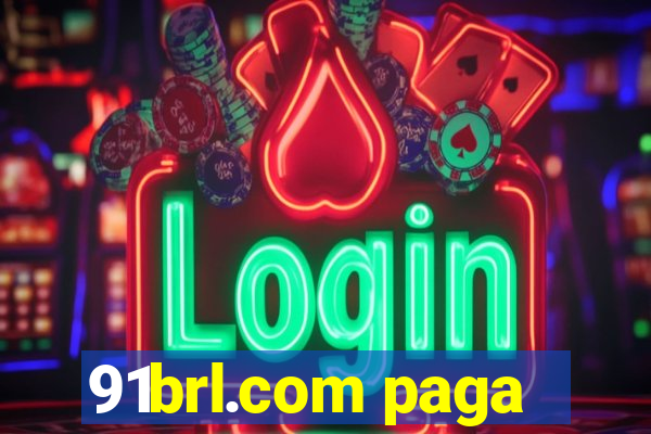 91brl.com paga